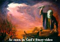 stories such as  Abraham and Isaac comunicate the Gospel